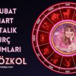 FİLİZ ÖZKOL…27 ŞUBAT-5 MART HAFTALIK BURÇ YORUMLARI