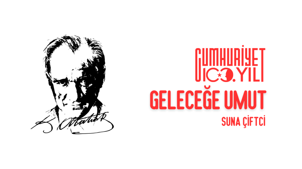 SUNA ÇİFTCİ…GELECEĞE UMUT