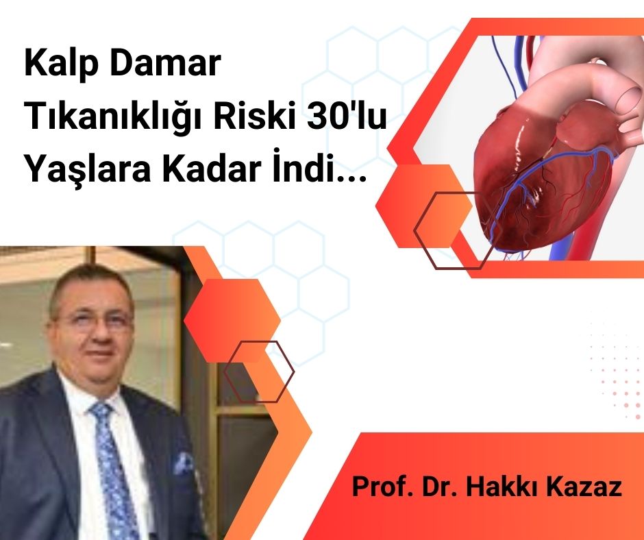 Kalp Damar Tıkanıklığı Riski 30’lu Yaşlara Kadar İndi…