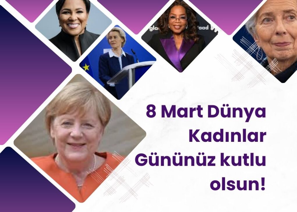 8 Mart Dünya Kadınlar Günü