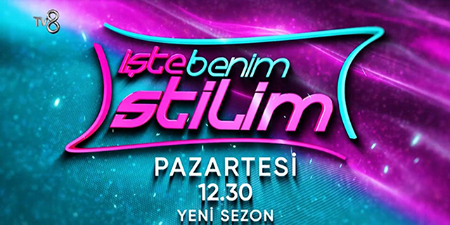 İşte Benim Stilim… EFSANE PROGRAM GERİ DÖNÜYOR!