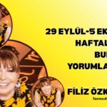 29 EYLÜL-5 EKİM HAFTALIK BURÇ YORUMLARI